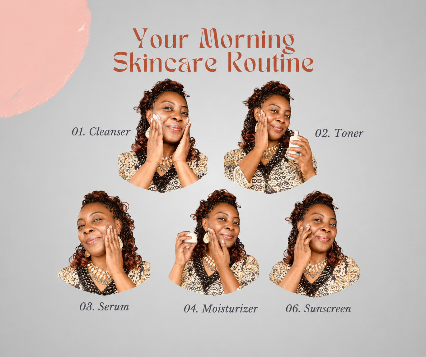 Woman demonstrating five-step morning skincare routine
